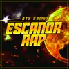 Bth Games - Escanor (Nanatsu No Taizai Epic Rap) - Single